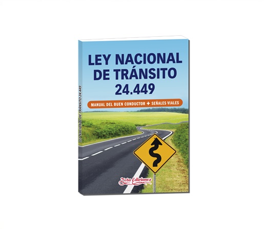 LEY NACIONAL DE TRANSITO 24.449